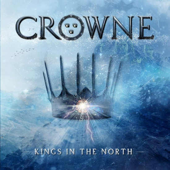 Kings In The North - CROWNE