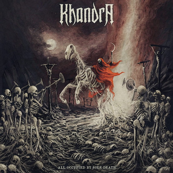 All Occupied By Sole Death - KHANDRA