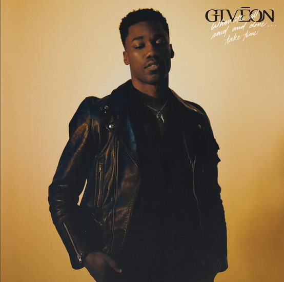 When It'S All Said And Done... Take Time (Vinyl) - GIVEON