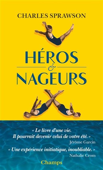 Héros et nageurs - CHARLES SPRAWSON