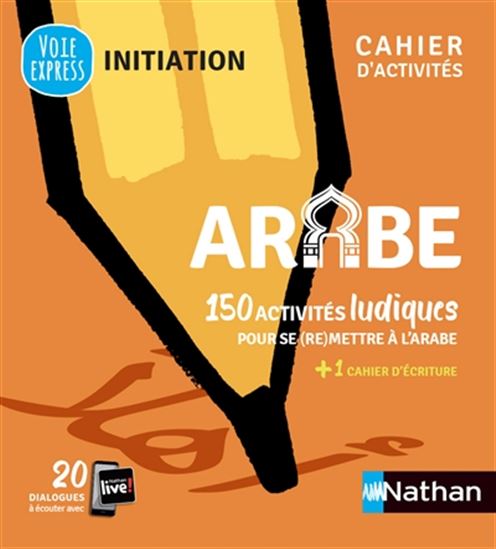 Arabe : 150 activités ludiques pour se (re)mettre à l&#39;arabe N. éd. - BRIGITTE TRINCARD TAHHAN - BASSAM