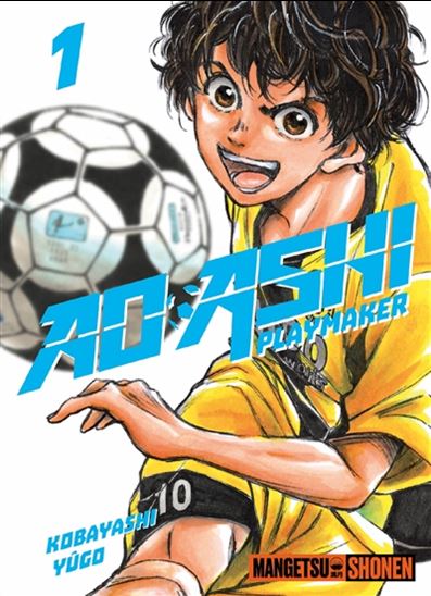 Ao Ashi playmaker #01 - YÛGO KOBAYASHI