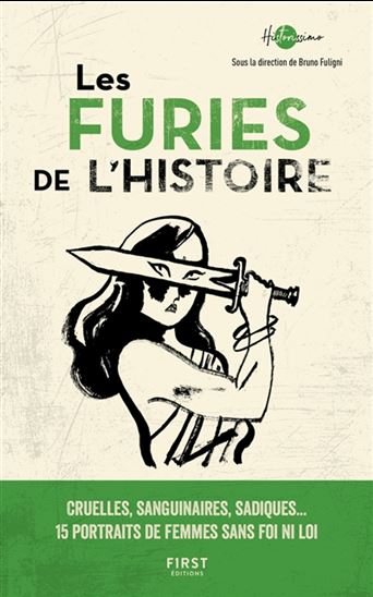 Les Furies de l'histoire - BRUNO FULIGNI & AL