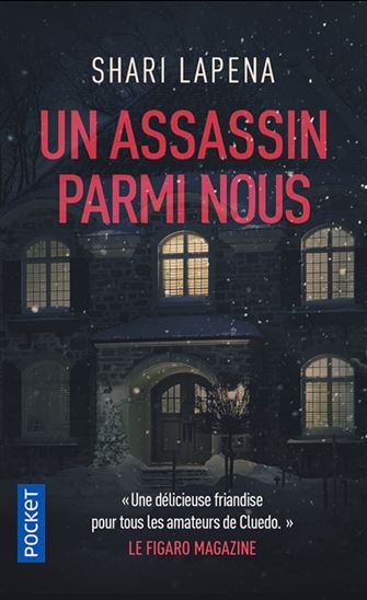 Un assassin parmi nous - SHARI LAPENA