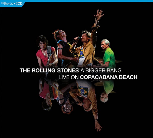 A Bigger Bang Live On Copacabana Beach(Blu-Ray+2Cd) - THE ROLLING STONES