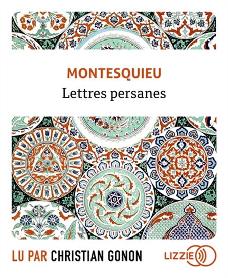 Lettres persanes (CD MP3) - CHARLES-LOUIS DE SECONDAT MONTESQUIEU