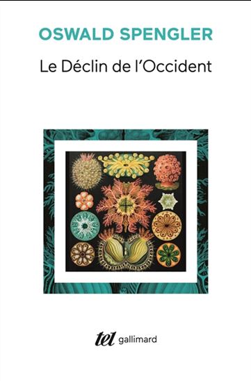 Le Déclin de l&#39;Occident - OSWALD SPENGLER
