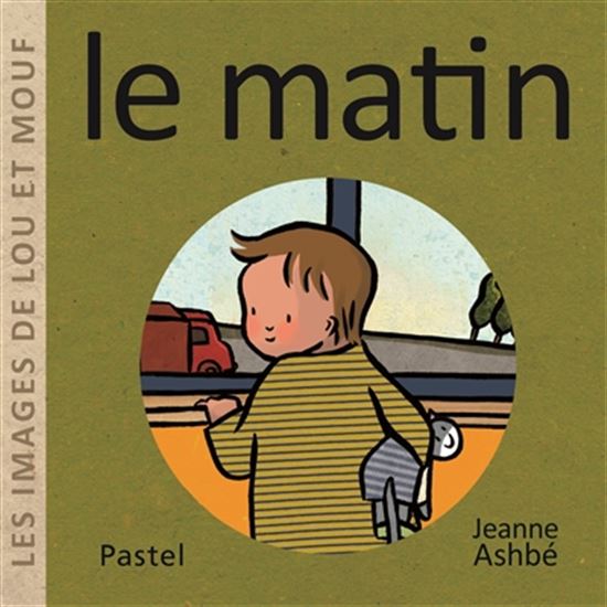 Le Matin - JEANNE ASHBÉ