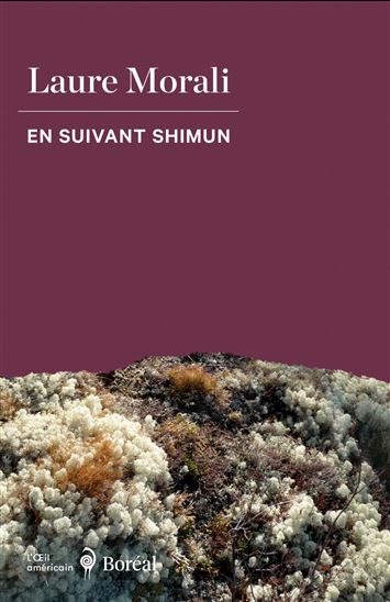 En suivant Shimun - LAURE MORALI