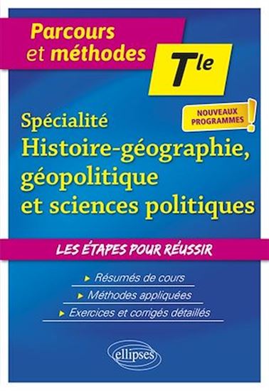 Spécialité Histoire-Géographie-Géopolitique et Sciences politiques - Terminale - Nouveaux programmes - NATHALIE COSTE TRIN DINH - MICHE NAZET