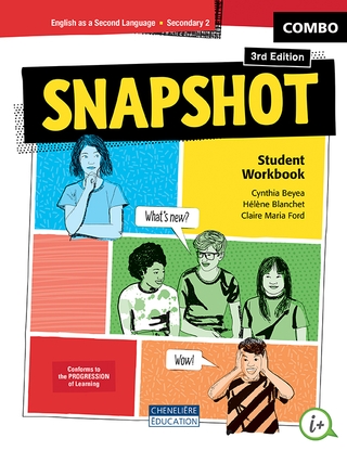 Snapshot: English as a Second Language: Secondary 2: Student Workbook Combo - Print Version and Digital Version 3rd ed. - CLAIRE MARIA FORD & AL