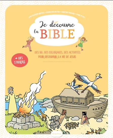 Je découvre la Bible : des BD, des coloriages, des activités pour découvrir la vie de Jésus - COLLECTIF