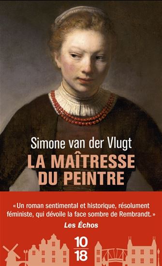 La Maîtresse du peintre - SIMONE VAN DER VLUGT