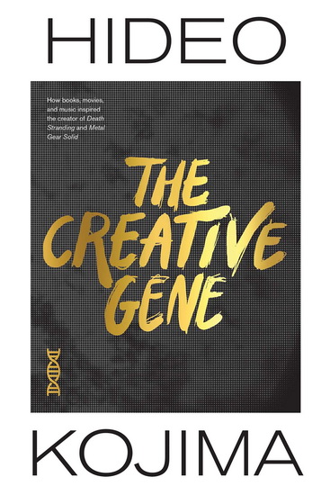 CREATIVE GENE - HIDEO KOJIMA