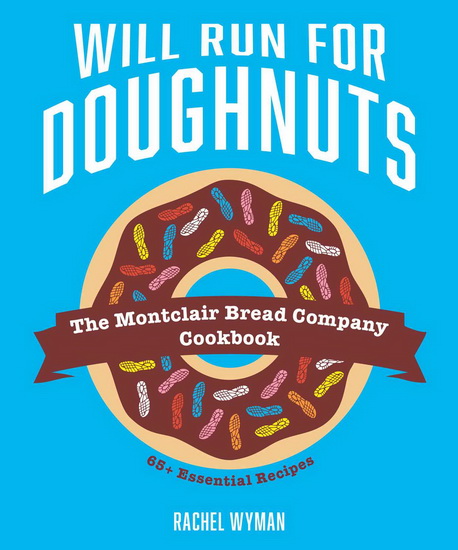 WILL RUN FOR DOUGHNUTS - RACHEL WYMAN