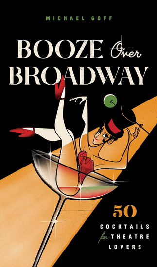 BOOZE OVER BROADWAY - COLLECTIF