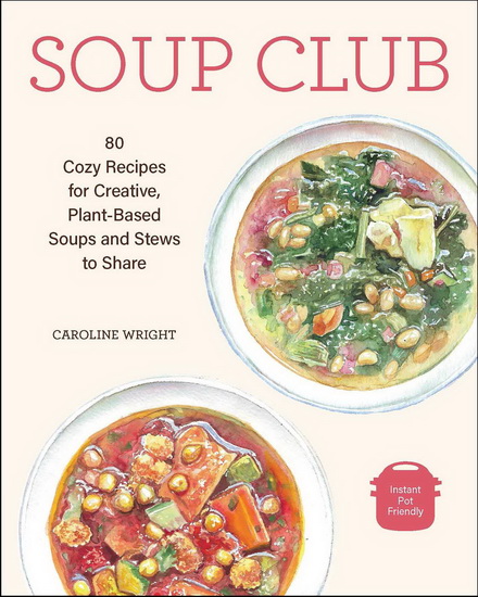 SOUP CLUB - CAROLINE WRIGHT