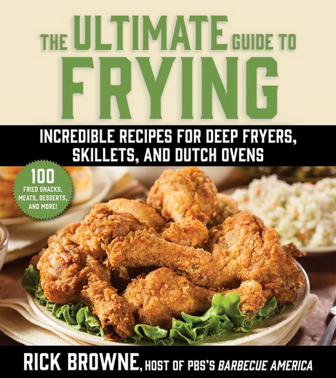 ULTIMATE GUIDE TO FRYING - RICK BROWNE
