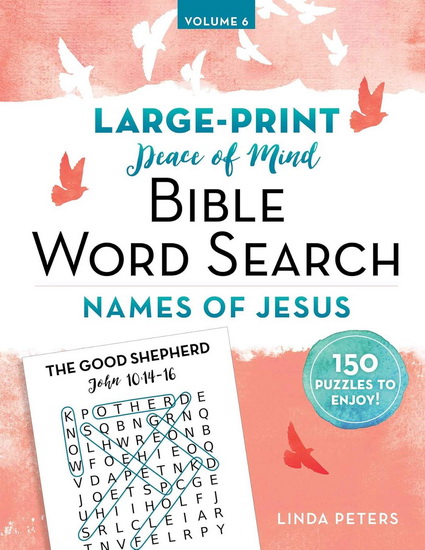 PEACE OF MIND BIBLE WORD SEARCH NAMES OF JESUS - LINDA PETERS