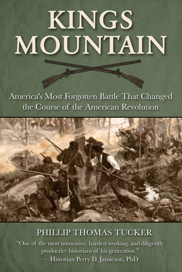 KINGS MOUNTAIN - PHILLIP THOMAS TUCKER