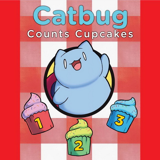 CATBUG COUNTS CUPCAKES - SPENCER GREENBERG