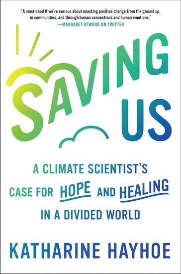 SAVING US - KATHARINE HAYHOE