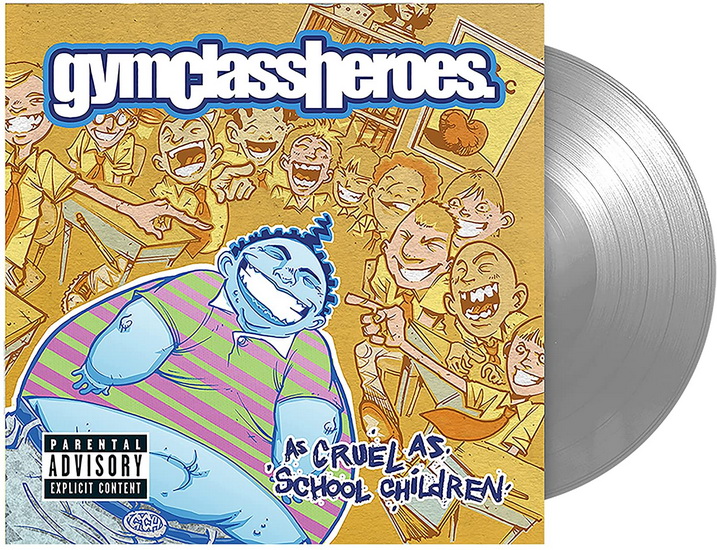 As Cruel As School Children (Vinyle) - GYM CLASS HEROES