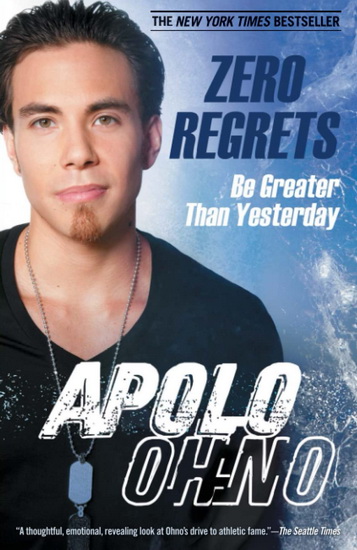 Zero Regrets: Be Greater Than Yesterday - APOLO OHNO