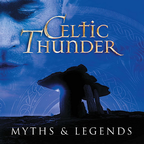 Myths & Legends - CELTIC THUNDER