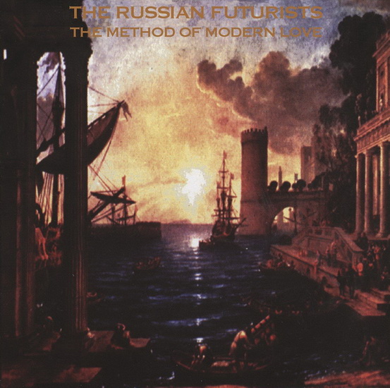 Method Of Modern Love (Vinyle) - THE RUSSIAN FUTURISTS