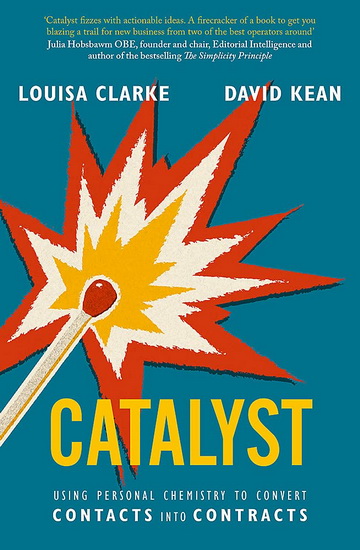 Catalyst - DAVID KEAN - LOUISA CLARKE