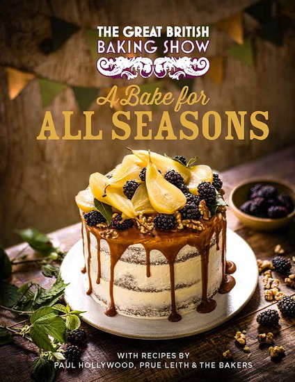 Great British Baking Show Book: 2021 - PAUL HOLLYWOOD