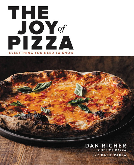 The Joy of Pizza - DAN RICHER - KATIE PARLA