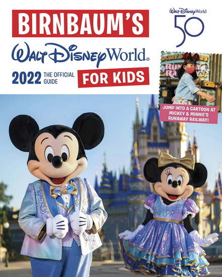 Birnbaum's 2022 Walt Disney World for Kids - COLLECTIF