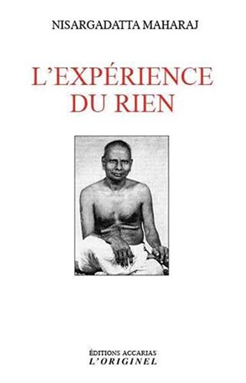 L'Expérience du rien - NISARGADATTA