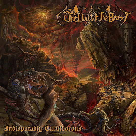 Indisputably Carnivorous - DAY OF THE BEAST(THE)