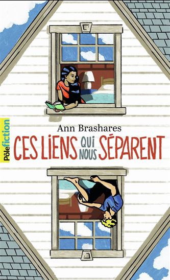 Ces liens qui nous séparent - ANN BRASHARES