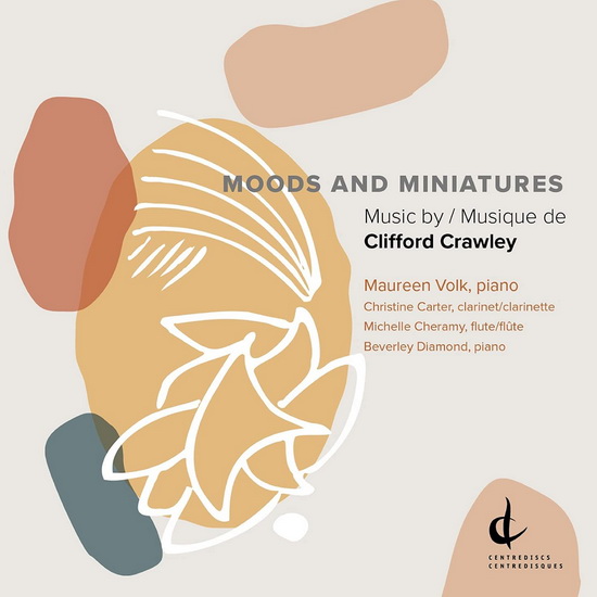 Moods and Miniatures - CLIFFORD CRAWLEY