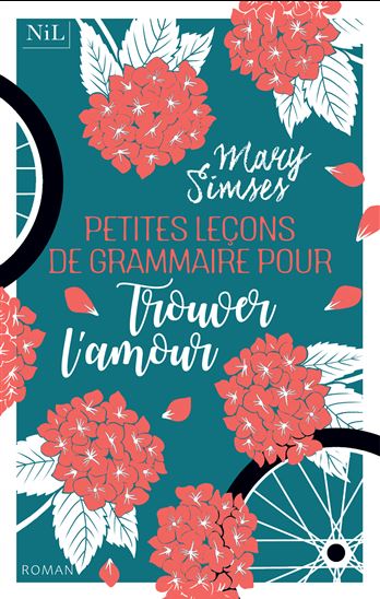Petites leçons de grammaire pour trouver l'amour - MARY SIMSES