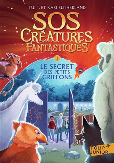 Le Secret des petits griffons #01 - TUI SUTHERLAND - KARI SUTHERLAND