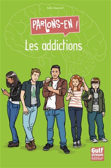 Les Addictions - SYLVIE BAUSSIER