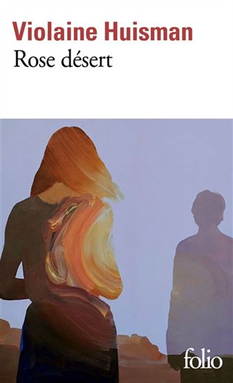 Rose désert - VIOLAINE HUISMAN
