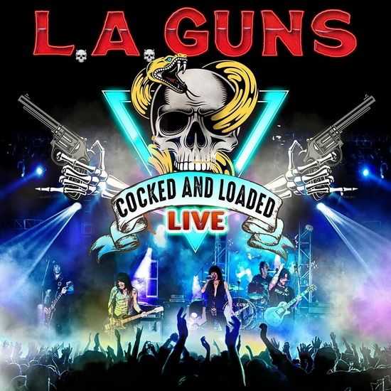 Cocked & Loaded Live - L.A. GUNS