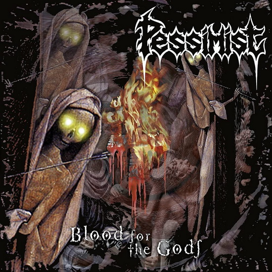 Blood For The Gods - PESSIMIST