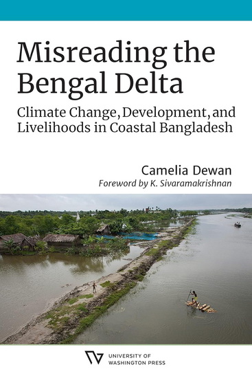 Misreading the Bengal Delta - CAMELIA DEWAN