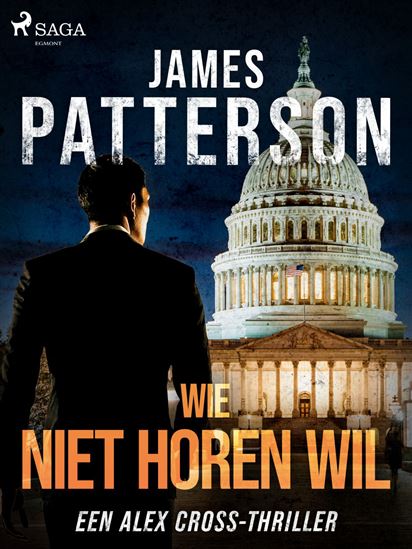 Wie niet horen wil - JAMES PATTERSON