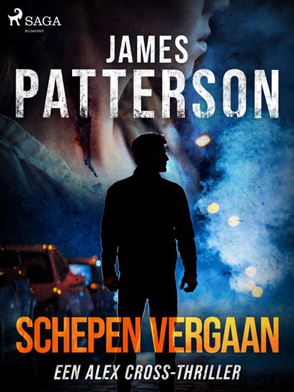 Schepen vergaan - JAMES PATTERSON