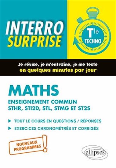 Mathématiques - Terminale technologique enseignement commun STHR, STI2D, STL, STMG et ST2S - MICHEL RADANNE