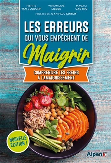 Les Erreurs qui vous empêchent de maigrir N. éd. - VÉRONIQUE LIESSE & AL