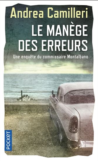 Le Manège des erreurs - ANDREA CAMILLERI